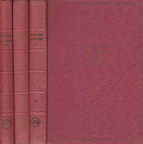 Miksz�th K�lm�n - Miksz�th K�lm�n levelez�se I-III.