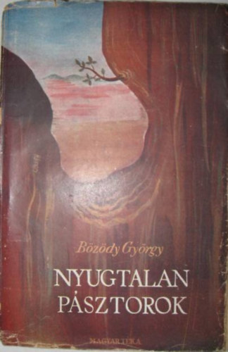 Bzdi Gyrgy - Nyugtalan psztorok