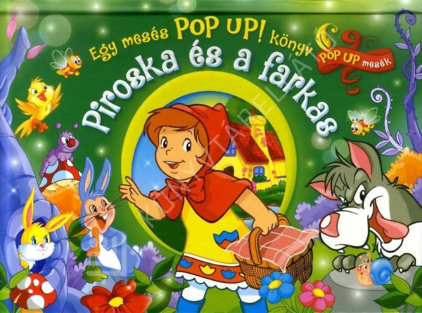 Cernuschi, Claudio - Piroska és a farkas - Pop up! könyv