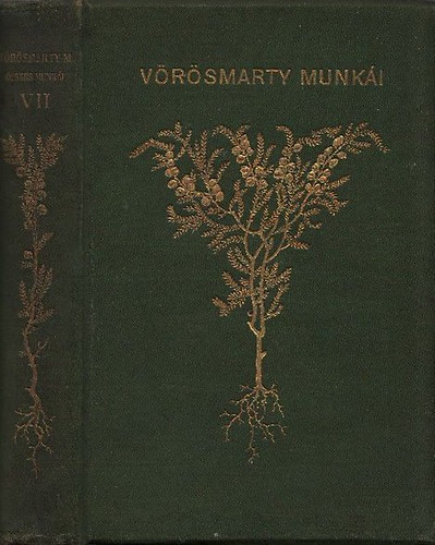 Gyulai Pl (szerk.) - Vrsmarty sszes munki VII.