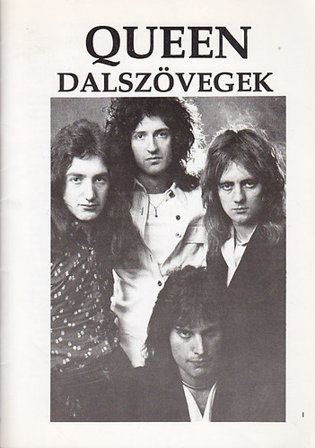 Queen Dalszvegek