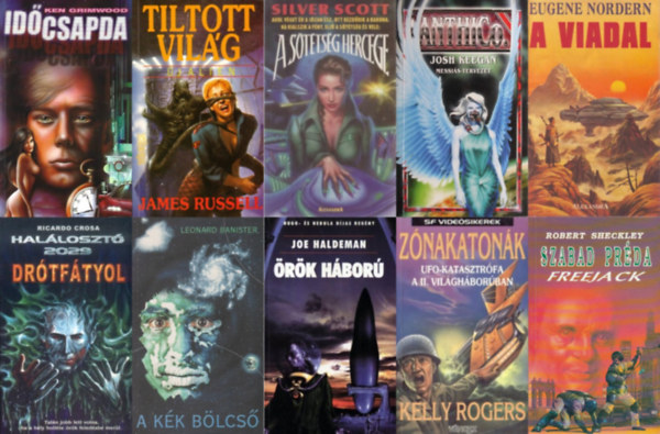 Silver Scott, James Russel, Ken Grimwood, Leonard Banister, Josh Keegan, Robert Sheckley, Eugene Nordern, Joe Haldeman, Ricardo Crosa - ---