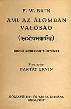 F.W. Bain - Ami az lomban valsg
