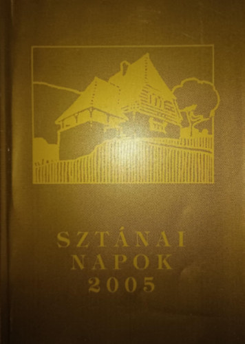 Sztánai napok 2005