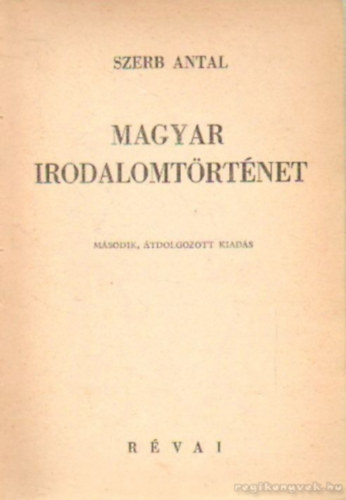 Szerb Antal - Magyar irodalomtörténet