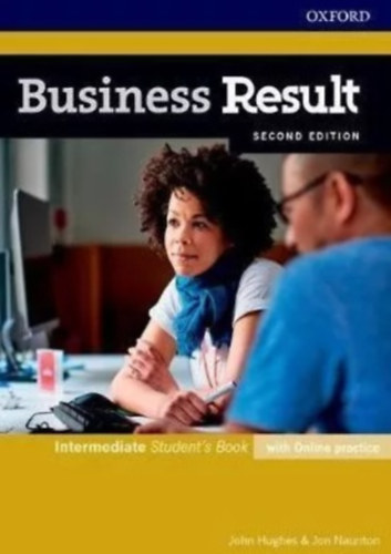 John Hughes, Jon Naunton - Business Result Intermediate Student's Book