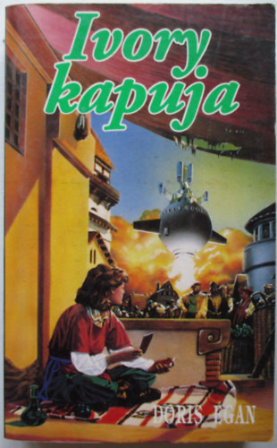 Doris Egan - Ivory kapuja