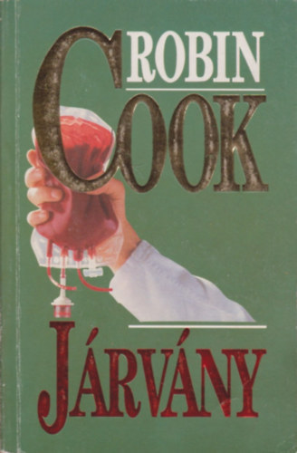 Robin Cook, Fordította: Krasznai Márton - Járvány - Outbreak
