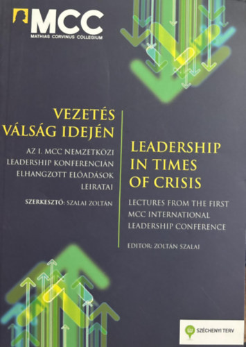 Szalai Zoltn (szerk.) - Vezets vlsg idejn / Leadership in times of crisis
