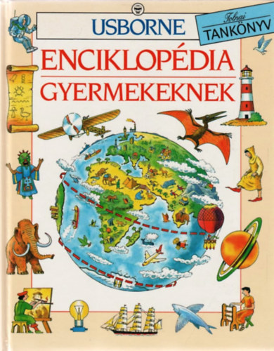 Jane Elliott; Colin King - Enciklopdia gyermekeknek