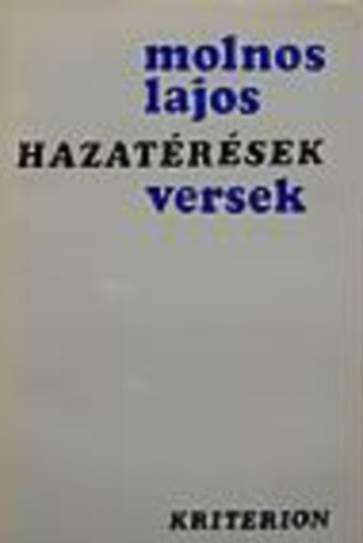 Molnos Lajos - Hazat�r�sek (Molnos)