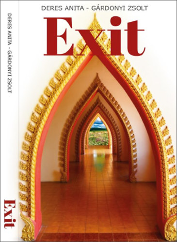 Deres Anita, Grdonyi Zsolt - Exit