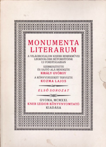 Király György; Kozma Lajos - Monumenta Literarum I-II. (1-24 füzet, teljes sorozat)- hasonmás kiadás