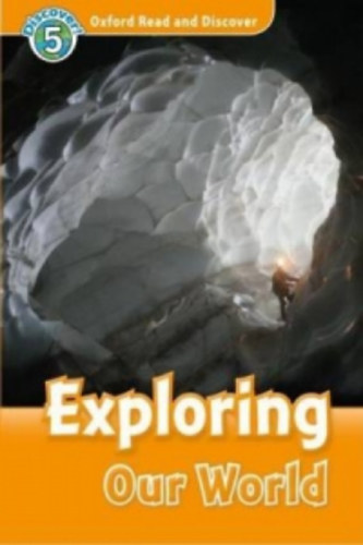 by Jacqueline Martin (author) - Oxford Read and Discover (Level 5)  -  Exploring Our World