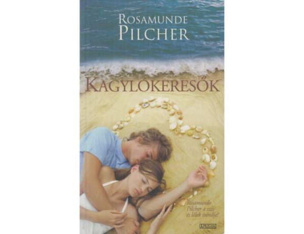 Rosamunde Pilcher - Kagylkeresk (The Shell Seekers)