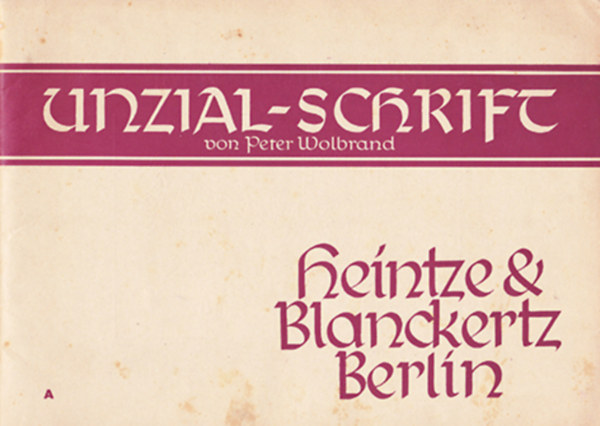 Peter Wolbrand - Unzial-schrift