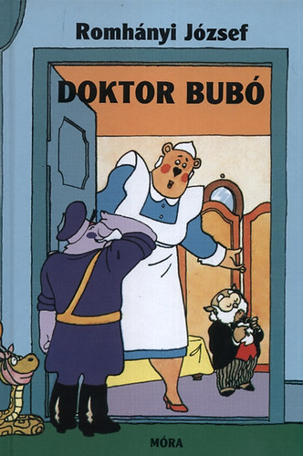 Romhnyi Jzsef, Szerk.: Rig Bla, Graf.: Ternovszky Bla - Doktor Bub (Ternovszky Bla sznes illusztrciival)
