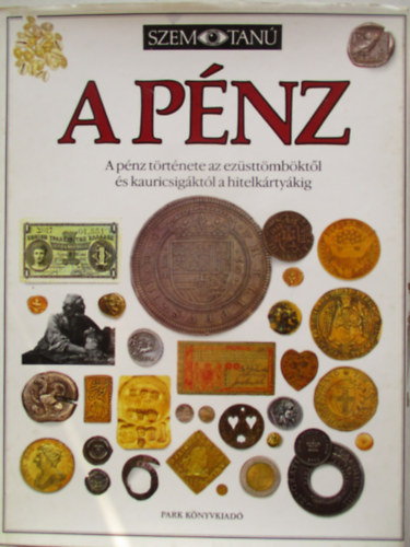 Joe Cribb - A p�nz - (Szemtan�)