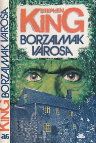Stephen King, Fordt Gecsnyi Gyrgyi - Borzalmak vrosa (els magyar kiads)