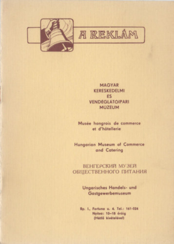 H. Szcs Gitta - Fejezetek a magyar kereskedelmi reklm trtnetbl - killtsi ismertet