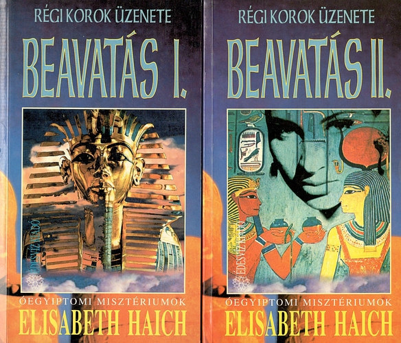 Elisabeth Haich - Beavat�s I-II. - �egyiptomi miszt�riumok