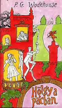 Pelham Grenville Wodehouse - Hlgy a pcban