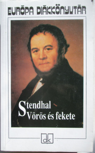 Stendhal - V�r�s �s fekete