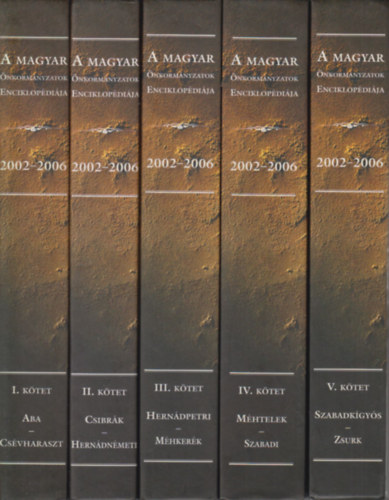 A magyar önkormányzatok enciklopédiája 2002-2006. I-V. kötet
