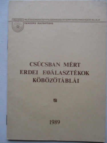 Cs�csban m�rt erdei fav�laszt�kok k�b�z�t�bl�i