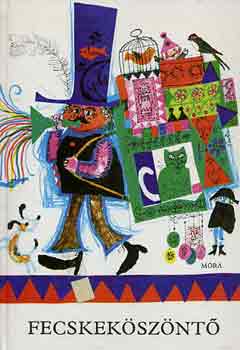 T. Asz�di �va (szerkeszt�) - Fecskek�sz�nt�