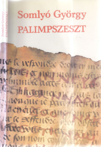 Somlyó György - Palimpszeszt- dedikált