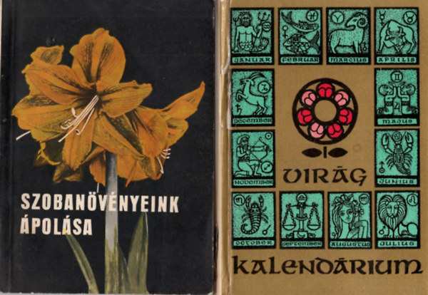 Sigrid Heuer, Pappné Dr. Tarányi Zita, Domokos János - 5 db Dísznövényes könyv: Virág kalendárium, Szobanövényeink ápolása, Páfrányok a lakásban és a kertben, Szobanövények ápolása, Szobanövények