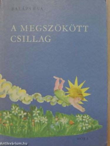 Balzs va - A megszktt csillag