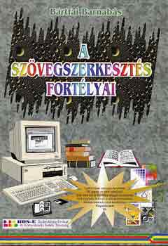 Brtfai Barnabs - A szvegszerkeszts fortlyai