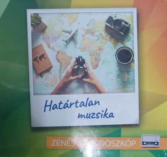 Hatrtalan muzsika - Zens kaleidoszkp