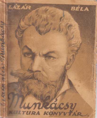 Lázár Béla - Munkácsy - kultura könyvtár