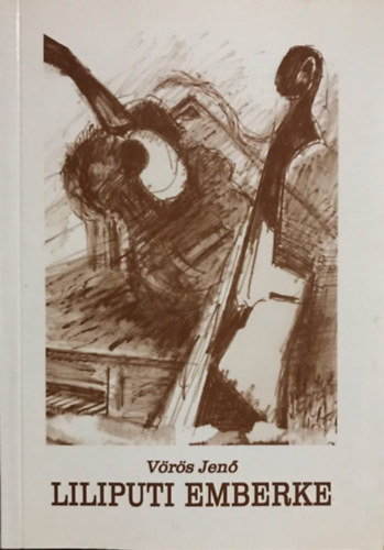 V�r�s Jen� - Liliputi emberke