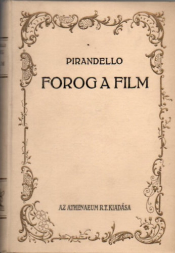 Luigi Pirandello - Forog a film...