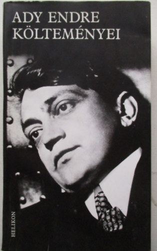 Helikon Kiadó - Ady Endre költeményei