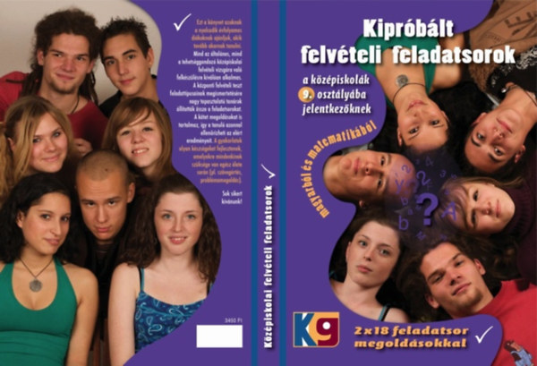 Bognr Anik (szerk.) - Kiprblt felvteli feladatsorok magyarbl s matematikbl megoldsokkal a kzpiskolk 9. osztlyba jelentkezknek
