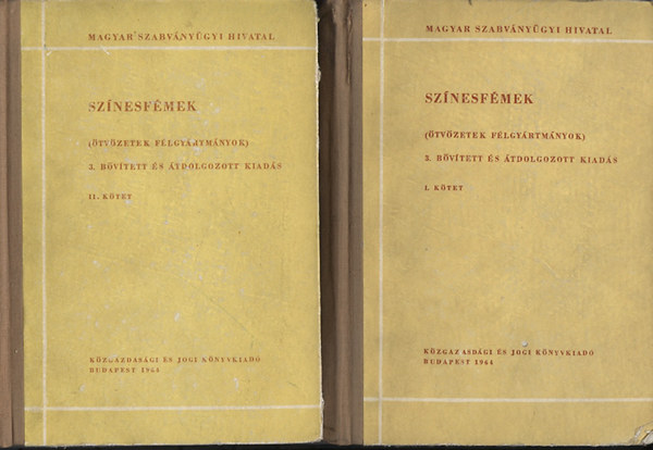 Koltai Rezső; Taub Lajos-szerkesztette - Színesfémek ( ötvözetek félgyártmányok ) I-II. MSZ Szabványgyűjtemények 9.