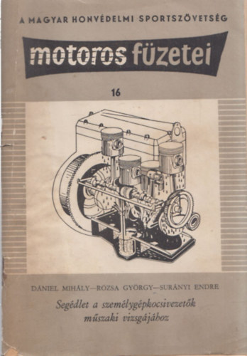 Dniel-Rzsa-Surnyi - A Magyar Honvdelmi Sportszvetsg motoros fzetei 16