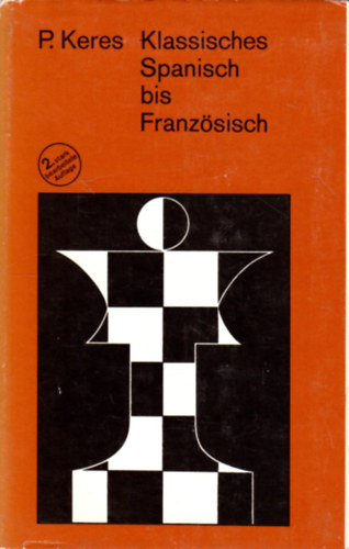 Paul Keres - Klassisches Spanisch bis Franzsisch