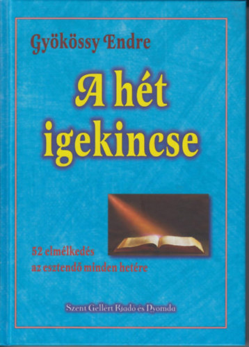 Gykssy Endre - A ht igekincse
