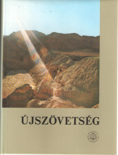 jszvetsg - Az 1975. vi j fordts jszvetsg 1990-ben javtott kiadsa