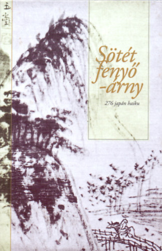 Kulcsr F. Imre (ford.) - Stt feny-rny - 276 japn haiku