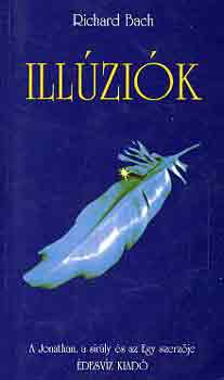 Richard Bach - Illúziók