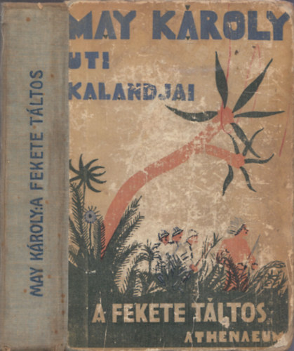 May Károly - A fekete táltos