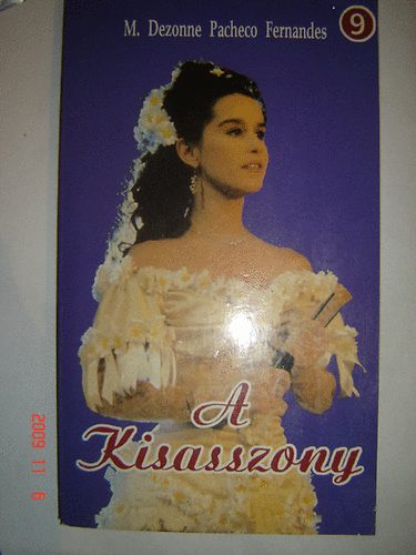 M. Dezonne Fernandes Fernandes - A Kisasszony I-VI.