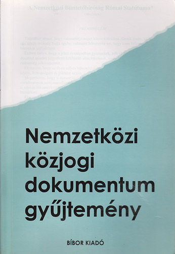 Sulyok Gbor, Petr Rita - Nemzetkzi kzjogi dokumentum gyjtemny